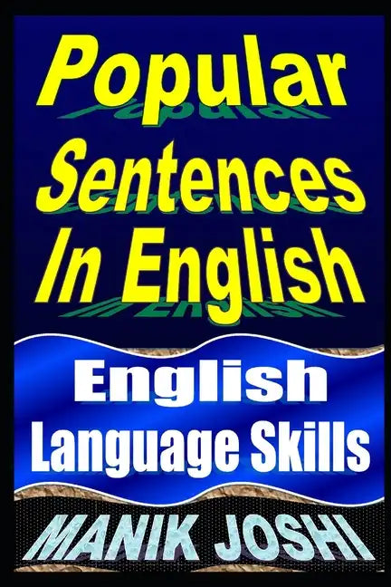 Popular Sentences In English: English Language Skills - Paperback