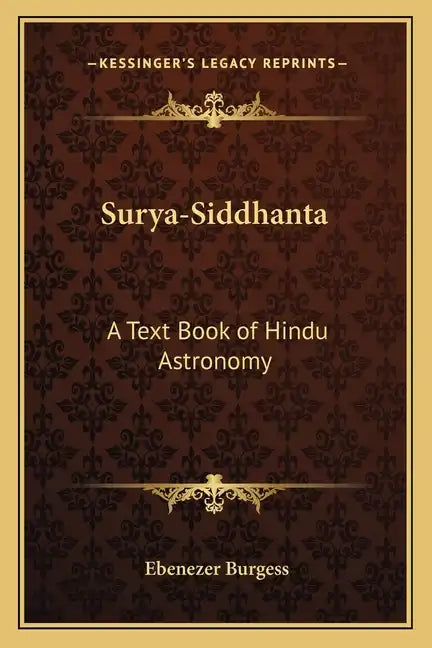 Surya-Siddhanta: A Text Book of Hindu Astronomy - Paperback