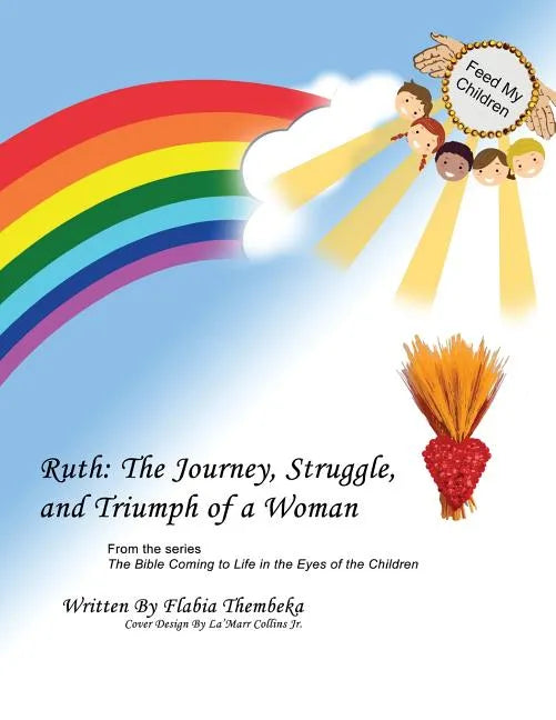 Ruth: The Journey, Struggle, and Triumph of a Woman - Paperback