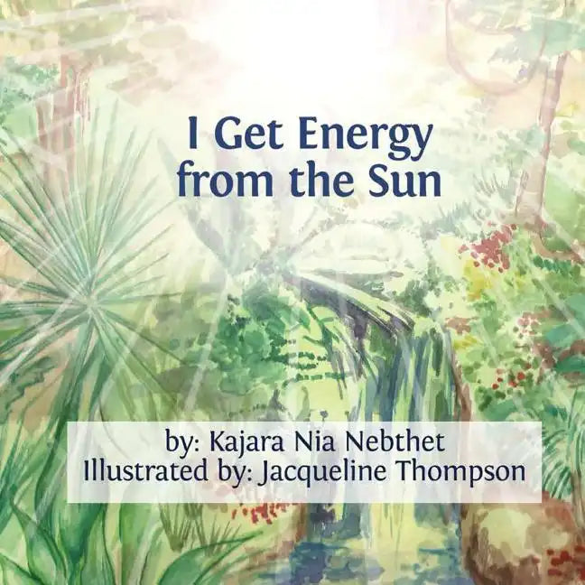I Get Energy from the Sun - Paperback