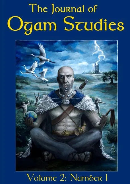 The Journal of Ogam Studies - Paperback