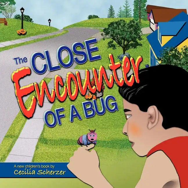 The Close Encounter of a Bug - Paperback
