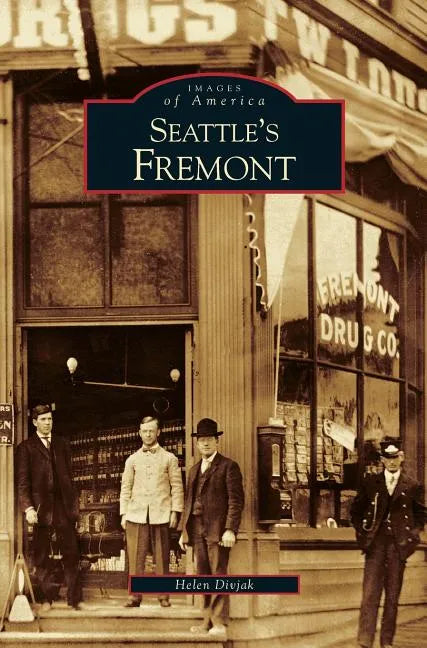 Seattle's Fremont - Hardcover