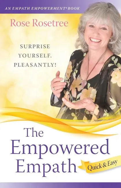 The Empowered Empath -- Quick & Easy - Paperback