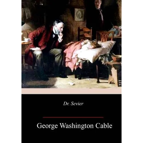 Dr. Sevier - Paperback