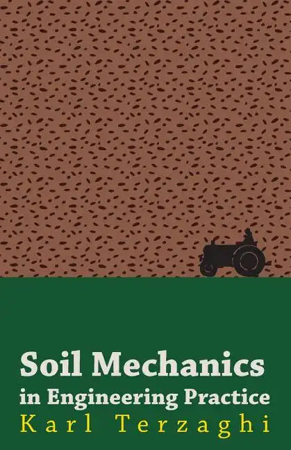 Soil Mechanics in Engineering Practice - Paperback