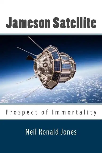 Jameson Satellite - Paperback