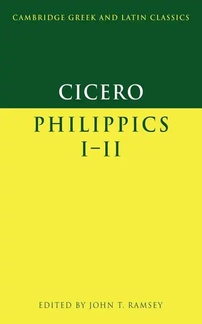 Cicero: Philippics I-II - Paperback
