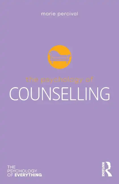 The Psychology of Counselling - Paperback