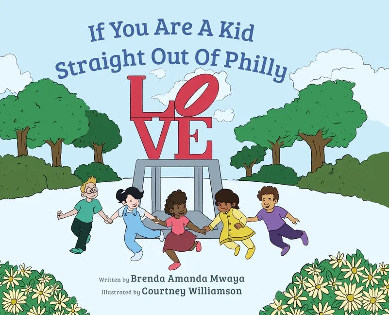 If You Are A Kid Straight Out Of Philly - Hardcover