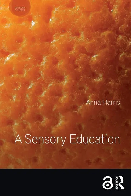 A Sensory Education - Paperback