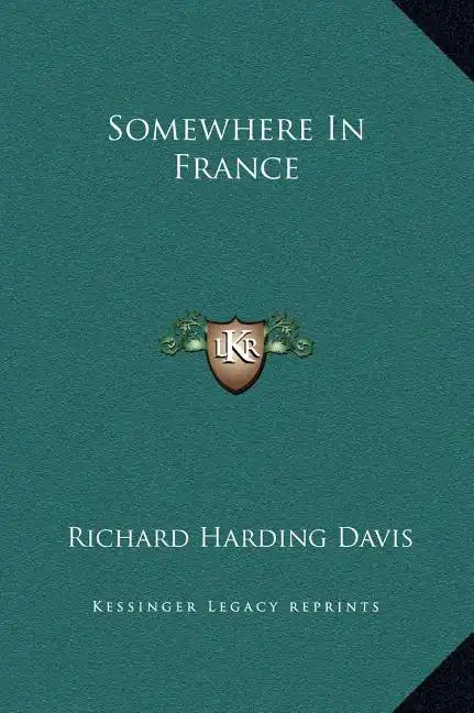 Somewhere in France - Hardcover