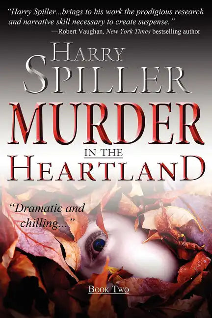 Murder in the Heartland: Book Two - Hardcover