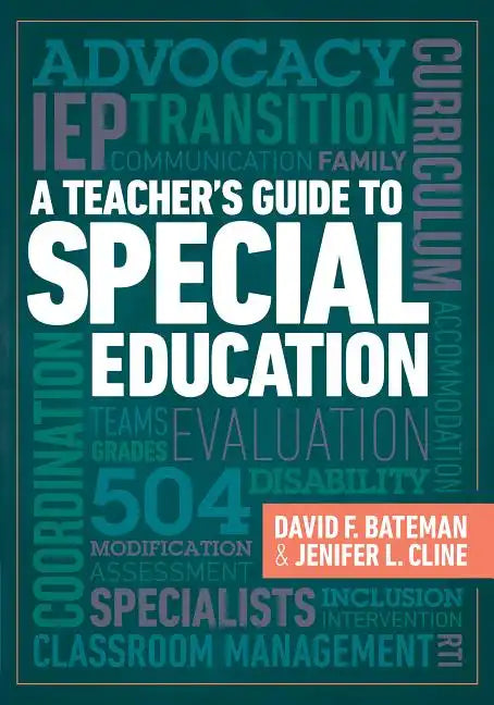 A Teacher's Guide to Special Education: A Teacher's Guide to Special Education - Paperback