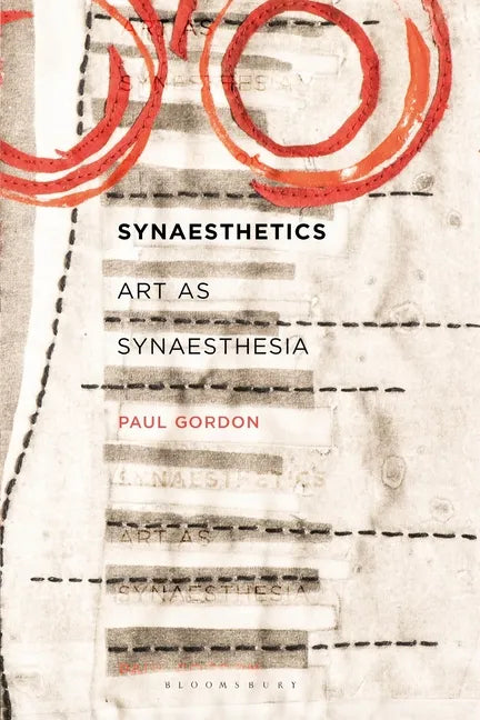 Synaesthetics: Art as Synaesthesia - Paperback