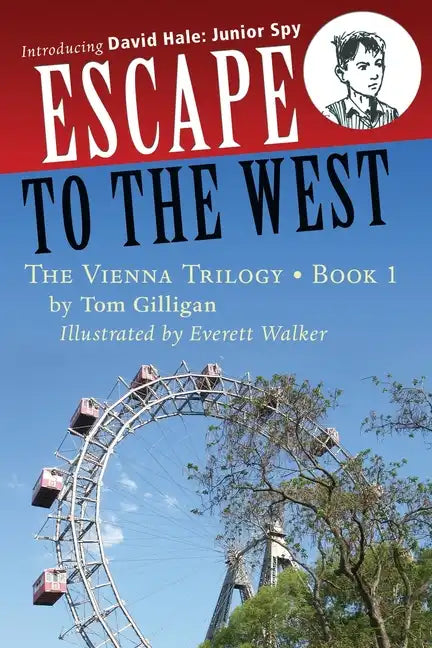 Escape to the West: Introducing David Hale: Junior Spy - Paperback