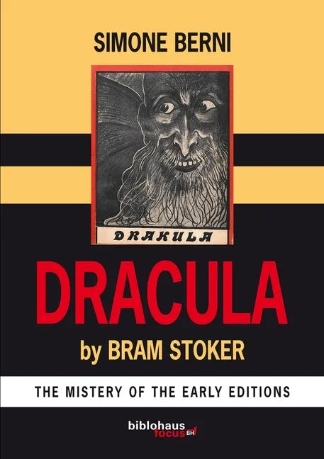 Dracula by Bram Stoker The Mystery of The Early Editions - Paperback