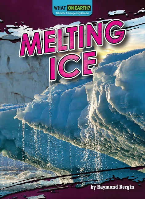 Melting Ice - Library Binding