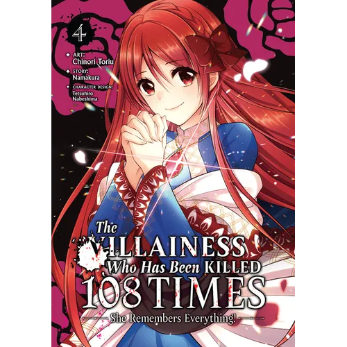 The Villainess Who Has Been Killed 108 Times: She Remembers Everything! (Manga) Vol. 4 - Paperback