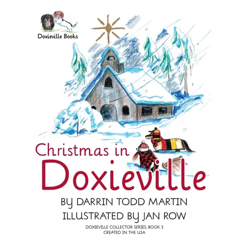 Christmas in Doxieville - Hardcover