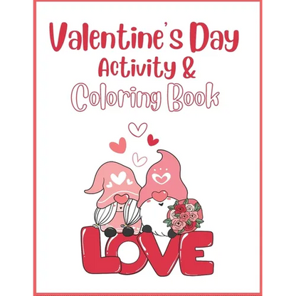 Valentine's Day Activity & Coloring Book - Paperback