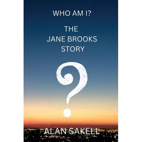 Who Am I? The Jane Brooks Story - Paperback