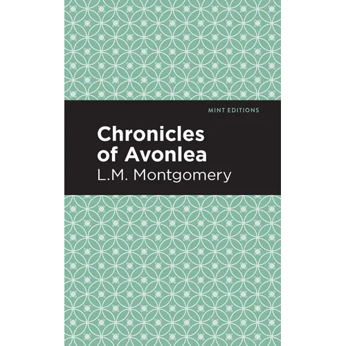 Chronicles of Avonlea - Hardcover