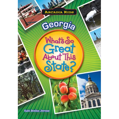 Georgia: What's So Great about This State? - Paperback
