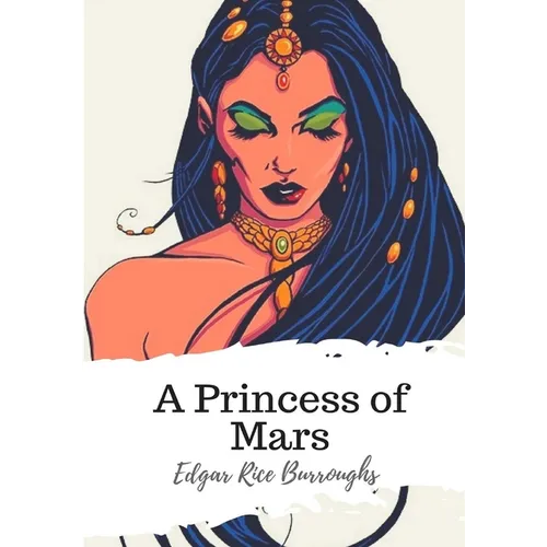 A Princess of Mars - Paperback