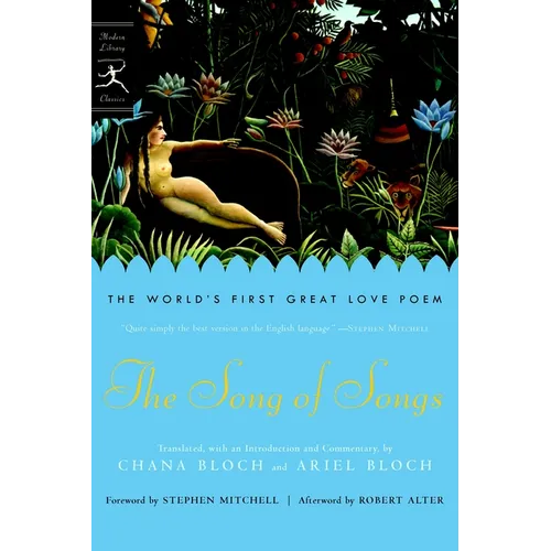 The Song of Songs: The World's First Great Love Poem - Paperback