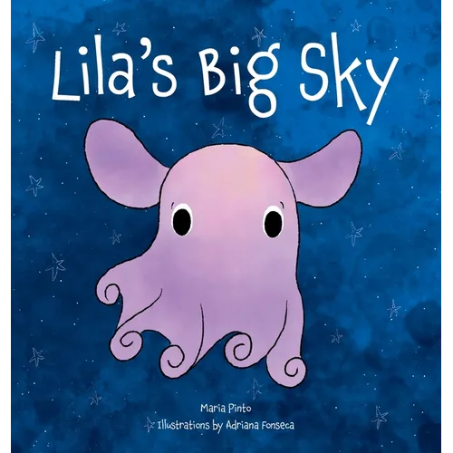 Lila's Big Sky - Hardcover