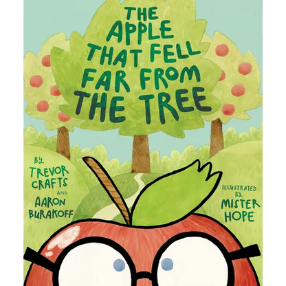The Apple That Fell Far from the Tree - Hardcover