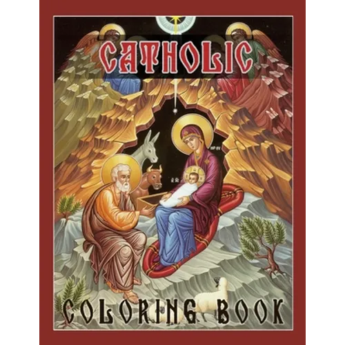 Catholic Coloring Book: Catholic Saints for Kids, Heavenly Friends, Catholic Coloring Books for Kids - Paperback