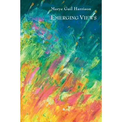 Emerging Views: Illuminations in Poetry and Painting - Paperback