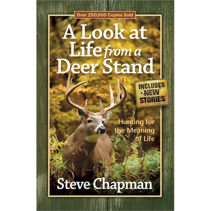 A Look at Life from a Deer Stand - Paperback