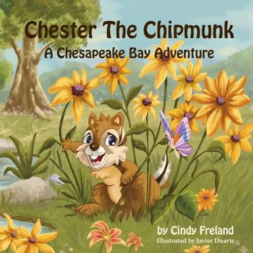 Chester the Chipmunk: A Chesapeake Bay Adventure - Paperback