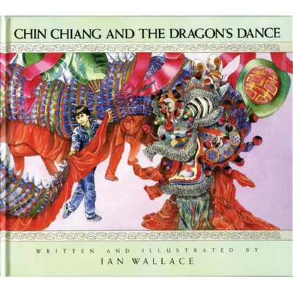 Chin Chiang and the Dragon's Dance - Paperback