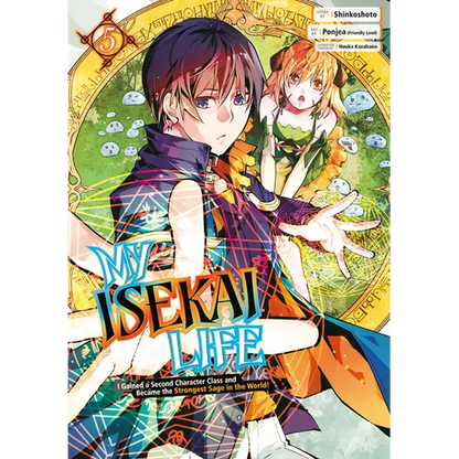 My Isekai Life 05: I Gained a Second Character Class and Became the Strongest Sage in the World! - Paperback