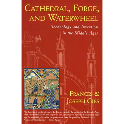 Cathedral, Forge and Waterwheel - Paperback