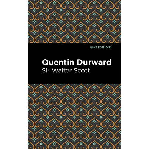 Quentin Durward - Hardcover