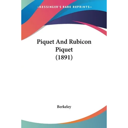 Piquet And Rubicon Piquet (1891) - Paperback