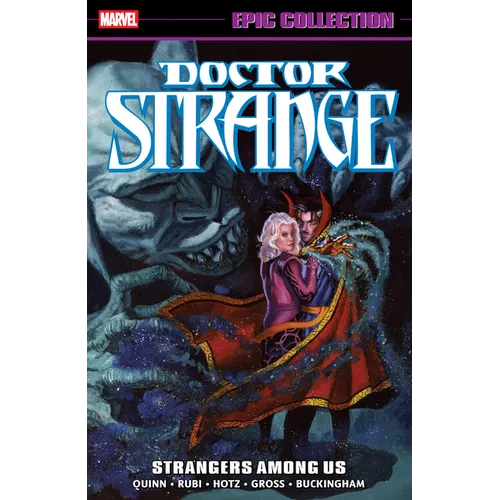 Doctor Strange Epic Collection: Strangers Among Us - Paperback