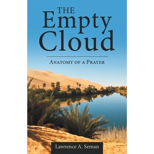 The Empty Cloud: Anatomy of a Prayer - Paperback