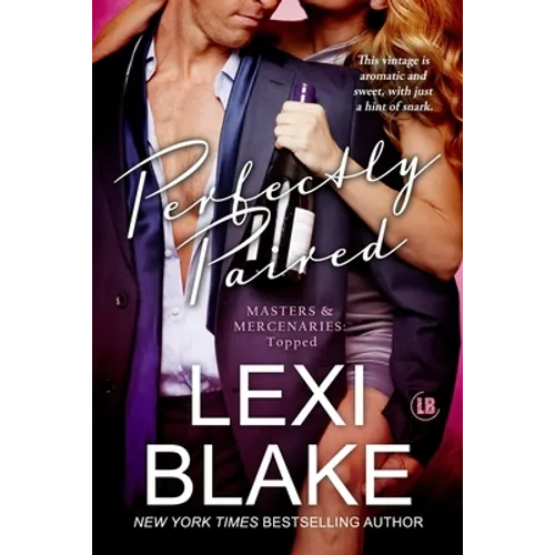 Perfectly Paired (Masters and Mercenaries Topped Book 3) - Paperback