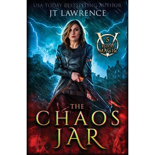 The Chaos Jar: An Urban Fantasy Action Adventure - Paperback