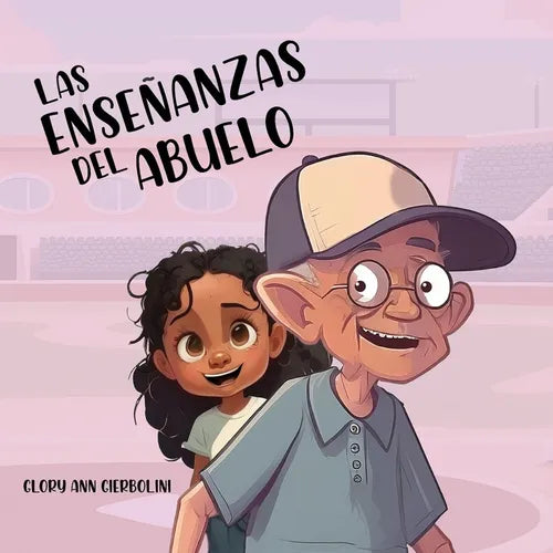 Las Enseñanzas del Abuelo - Paperback