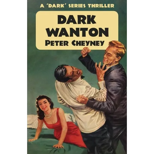 Dark Wanton: A 'Dark' Series Thriller - Paperback