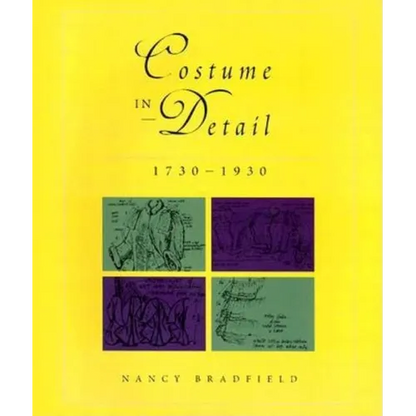 Costume in Detail: Women's Dress 1730-1930 - Paperback