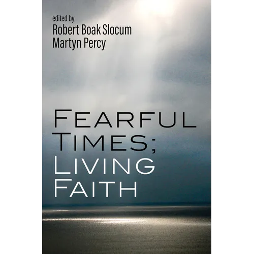 Fearful Times; Living Faith - Paperback
