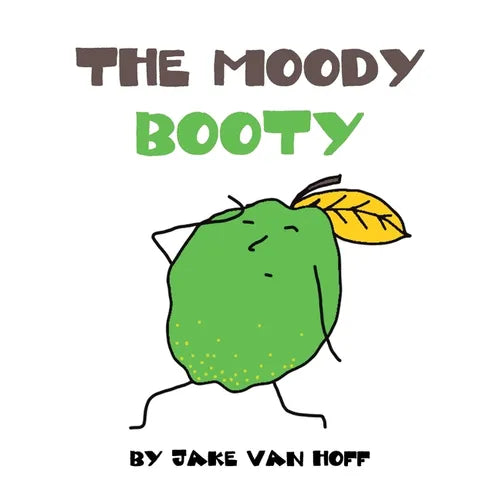 The Moody Booty - Paperback